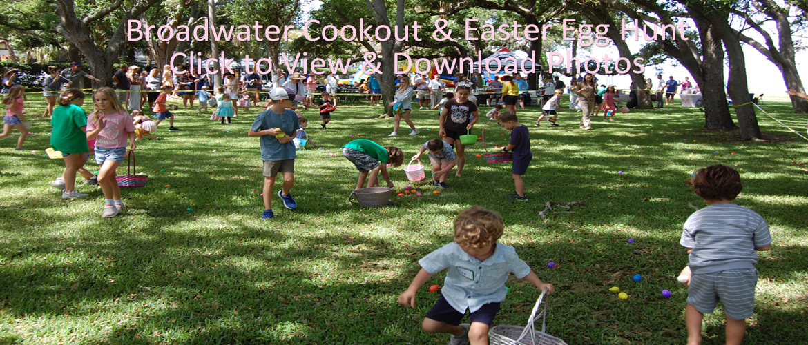 Broadwater Cookout & Easter Egg Hunt Sat. March 30th 11AM-4PM