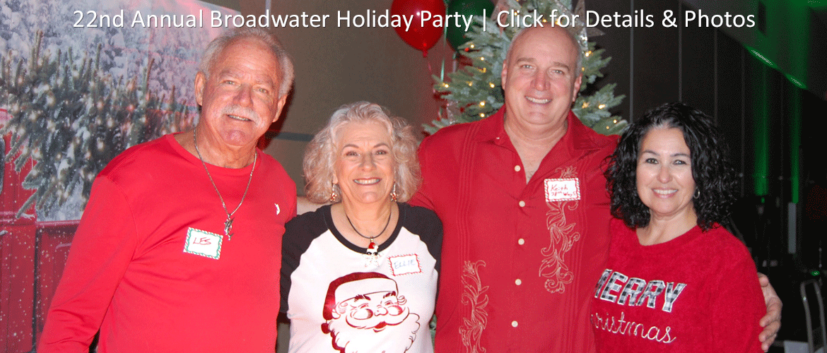 22nd Annual Broadwater Holiday Party